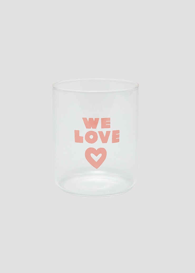 GLASS WE LOVE BOLD